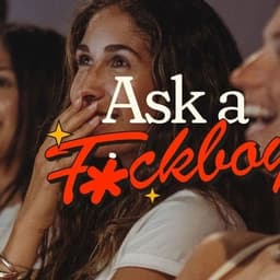Ask A Fuckboy