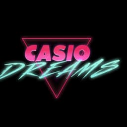 Casio Dreams