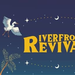 Riverfront Revival