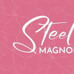 Steel Magnolias