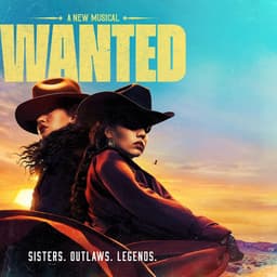Wanted - The Musical