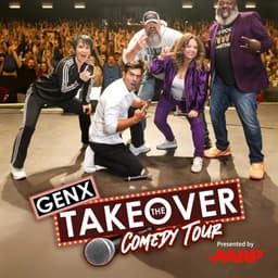 GenX Takeover Comedy