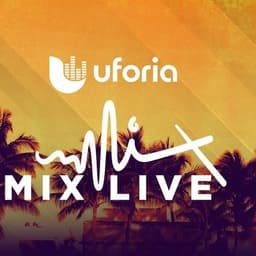Uforia Latino Mix Live!