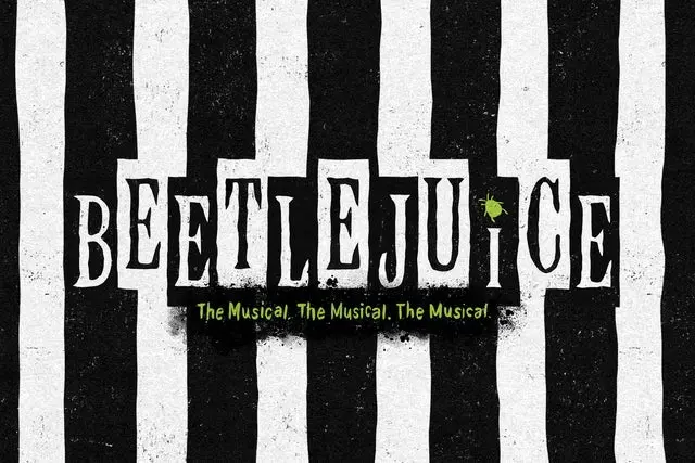 Beetlejuice - The Musical