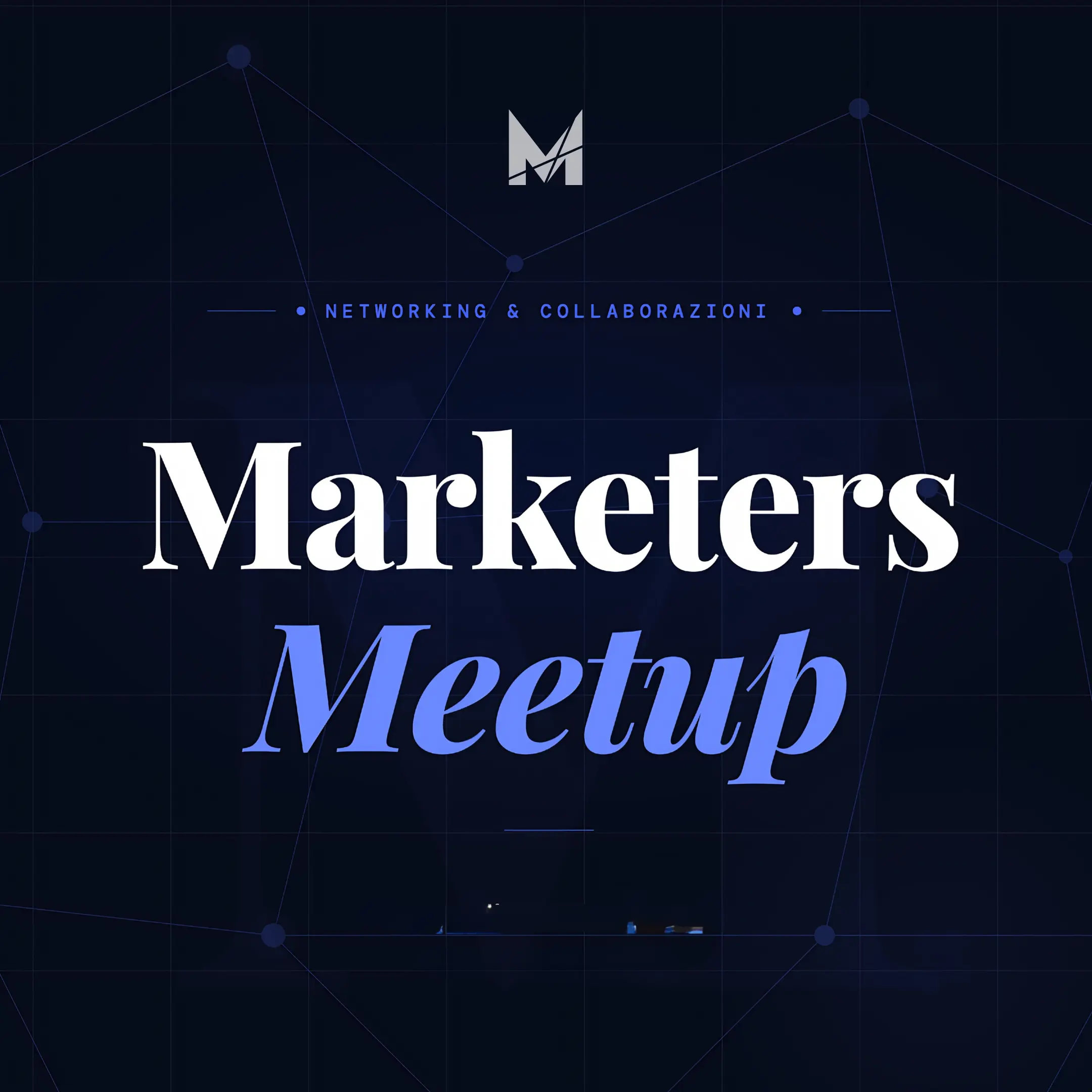 Marketers Meetup | Piemonte